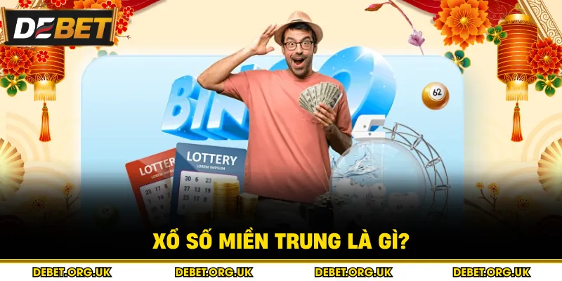 Xổ số miền trung là gì?